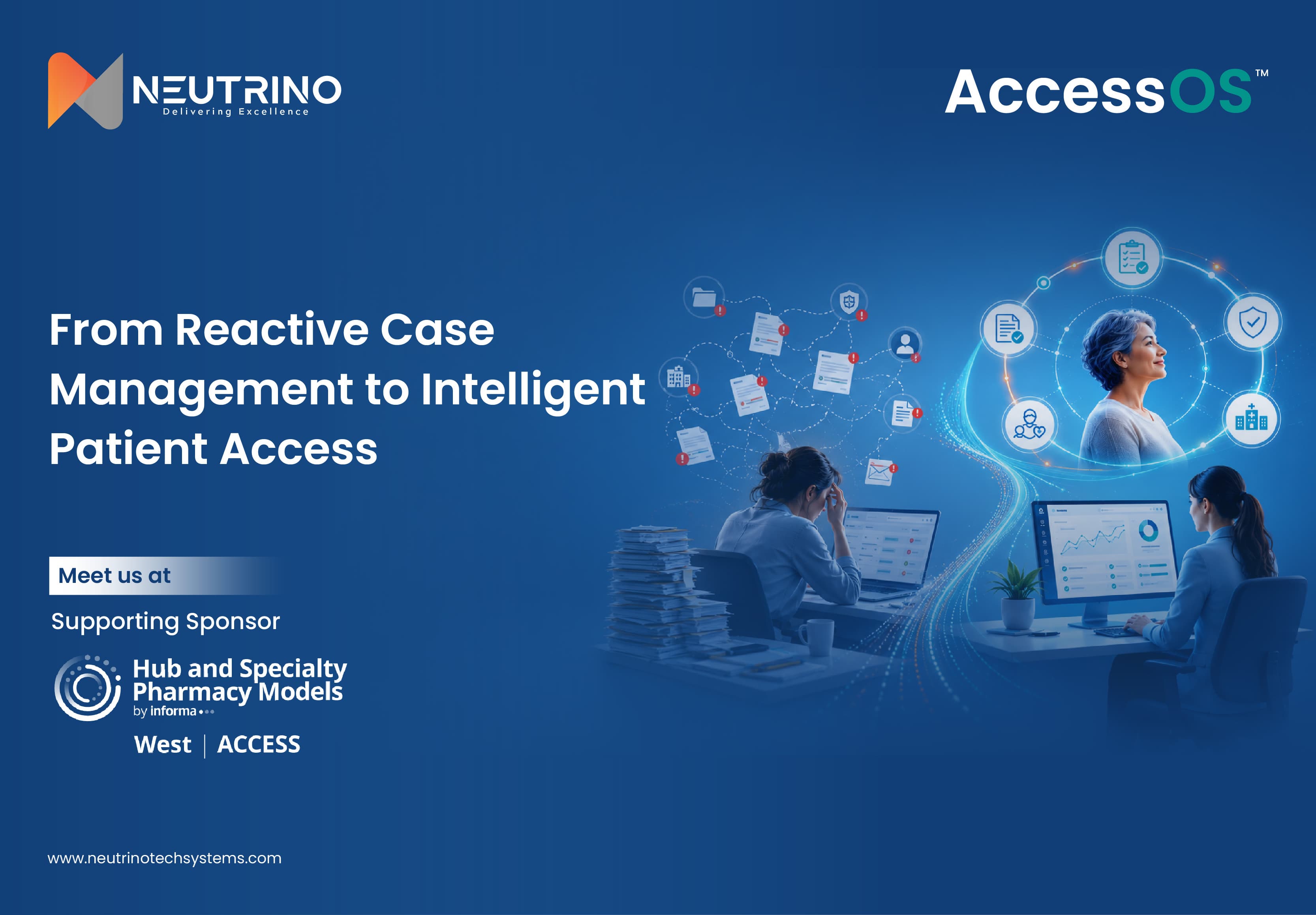 From Reactive Case Management to Intelligent Patient Access