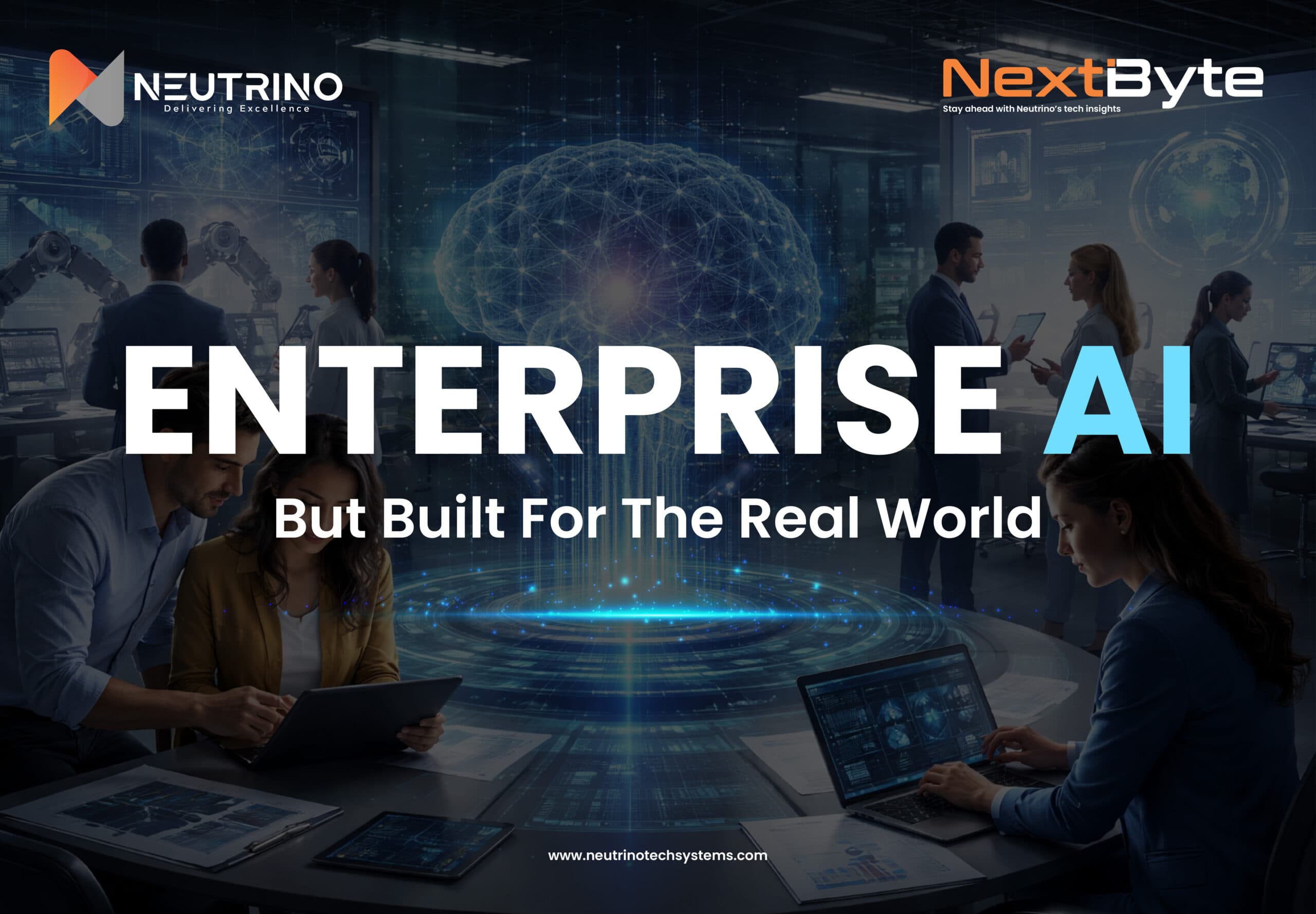 NextByte Ed. 15 — Enterprise AI, But Built for the Real World