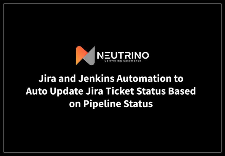 Jira and Jenkins Automation to Auto Update Jira Ticket Status Based on Pipeline Status